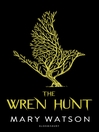 Cover image for The Wren Hunt
